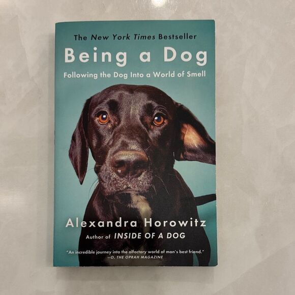 Other - Being a Dog by Alexandra Horowitz - Hardcover